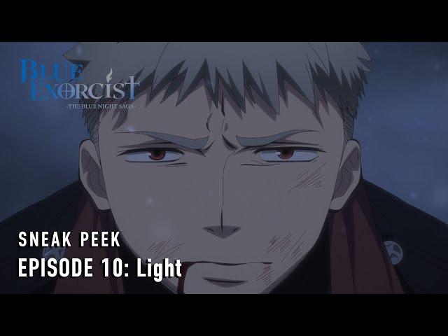 Blue Exorcist -The Blue Night Saga- | EPISODE #10 PREVIEW