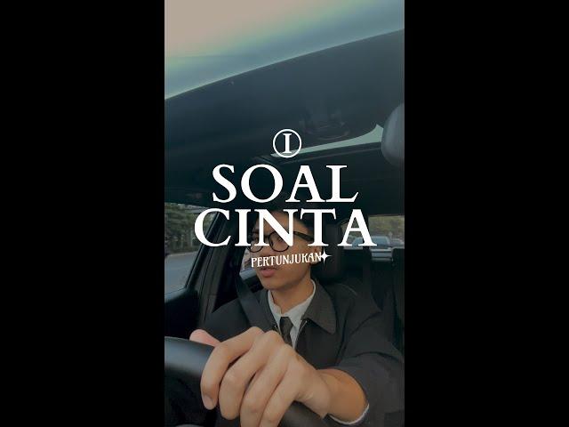 Pertunjukan - Soal Cinta (Official Video)