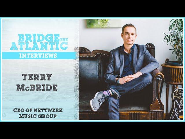 Terry McBride: Nettwerk Music Group, Authenticity in Music & Artist Management | Interview