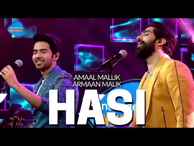 Hasi | Amaal Mallik & Armaan Malik  | Unacademy Unwind With MTV