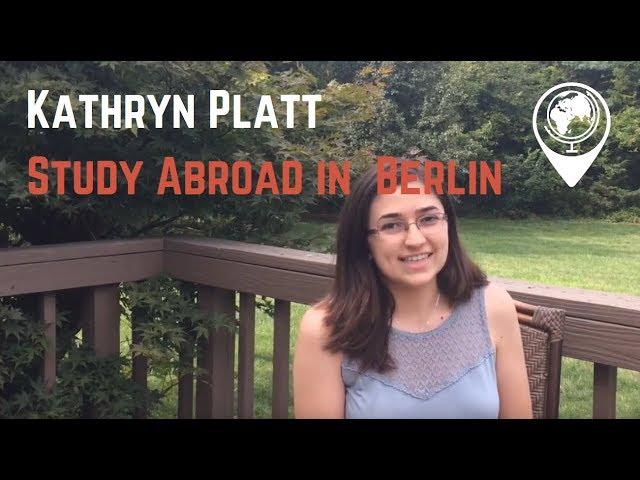 Kathryn Platt: Study Abroad in Berlin