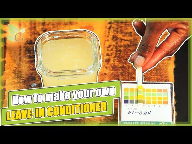 How to make your own LEAVE-IN CONDITIONER