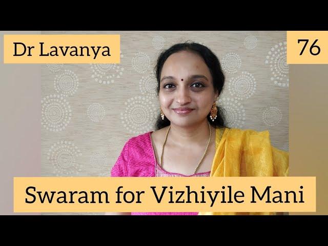 | Swaram for Vizhiyile mani | Jaane do na | Joteyali jote | Dr Lavanya | Voice Culture Trainer |