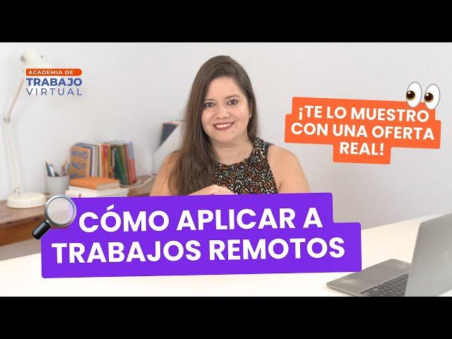 Cómo buscar y aplicar a trabajos remotos (¡en minutos!) ⏰