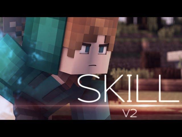 Skill - Intro