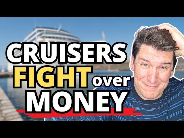 CRUISERS FIGHT OVER MONEY