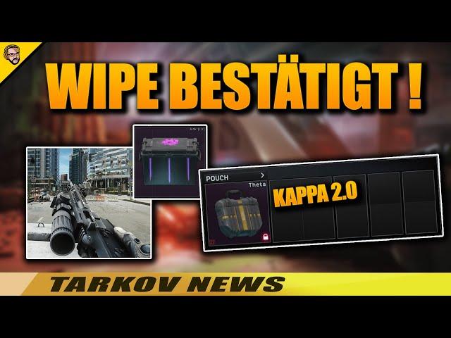 Tarkov WIPE bestätigt! Neue Features und Änderungen! - Tarkov News