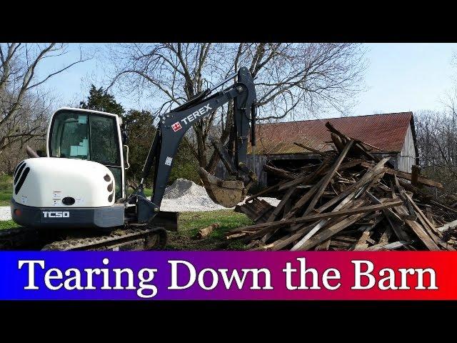 Tearing Down the Barn