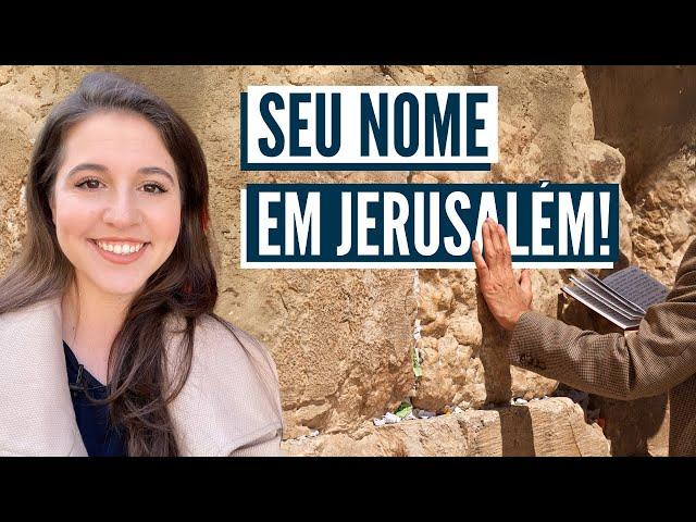 SEU NOME NO MURO DAS LAMENTAÇÕES! Israel com Aline - ao vivo domingo 13h