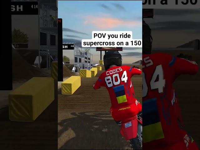 POV You Ride #Supercross On a 150. #mxbikes #mxsimulator #motocross #honda