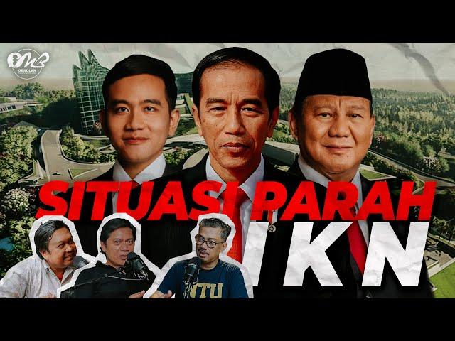 EVALUASI KRITIS IKN - JEHANSYAH & SULFIKAR | JOKOWI INGKAR LAGI