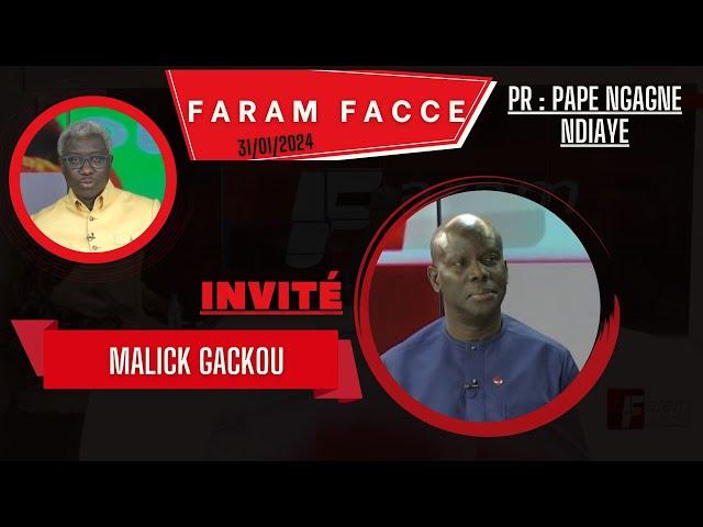 TFM LIVE : Faram Facce du 31 Janvier 2024 - Invité : Malick Gackou - Pr : Pape Ngagne Ndiaye