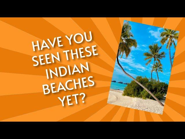 THE TOP 5 CLEANEST BEACHES OF INDIA