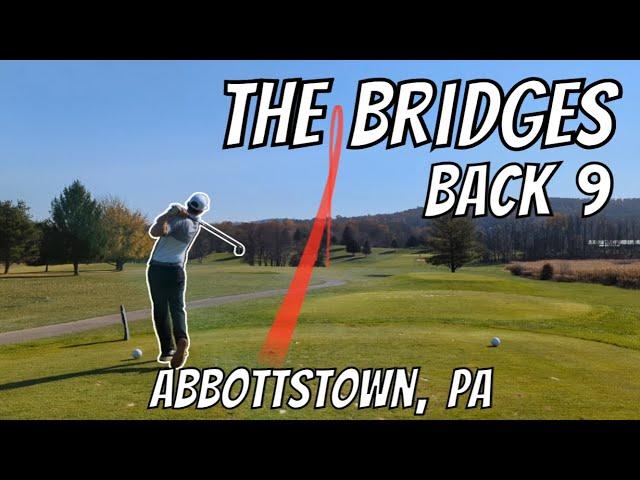 The Bridges Back 9 - Shot by Shot