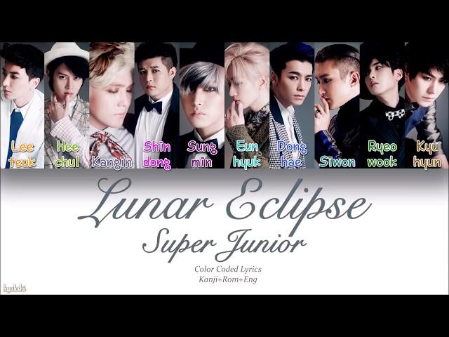 Super Junior (スーパージュニア) – Lunar Eclipse (月蝕) (Color Coded Lyrics) [Kanji/Rom/Eng]