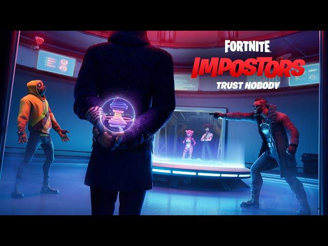 Trust Nobody: Introducing Fortnite Impostors