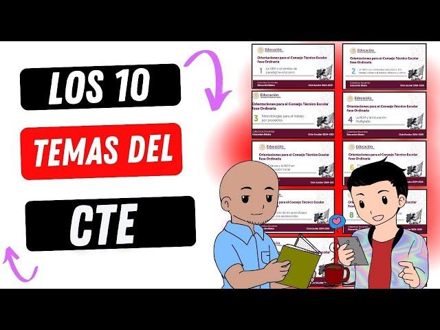 LOS 10 TEMAS DEL CONSEJO TÉCNICO ESCOLAR