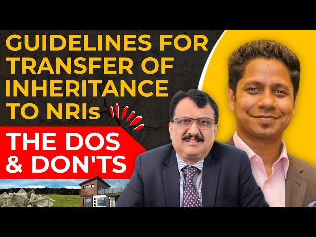 Smooth Transfer Of Inheritance From Parents To NRI Children- The Guidelines To Follow