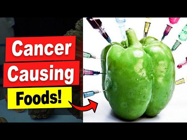 21 Cancer Causing Foods Proven To Kill You! Avoid These Cancer Foods!