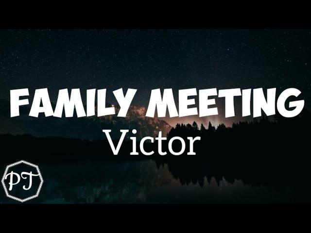Victor - Family Meeting (official lyrics video)