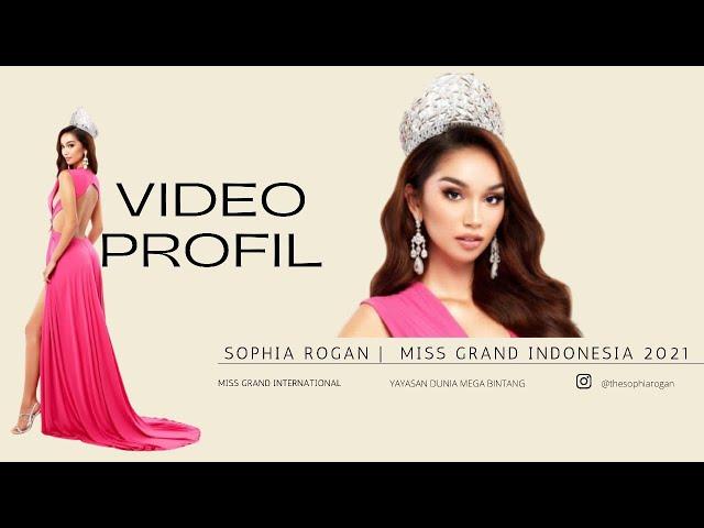 Profil Sophia Rogan | Miss Grand Indonesia 2021