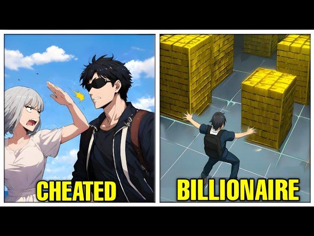 (Full) His Girlfriend Cheated On Him, But He Becomes Billionaire After Getting System! -Manhwa Recap