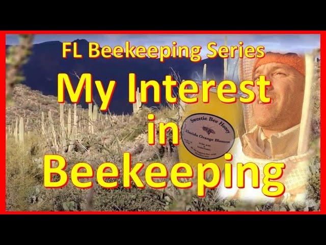 ⭐What Sparked My Interest in Bees - Beekeeping Series - Ep 13