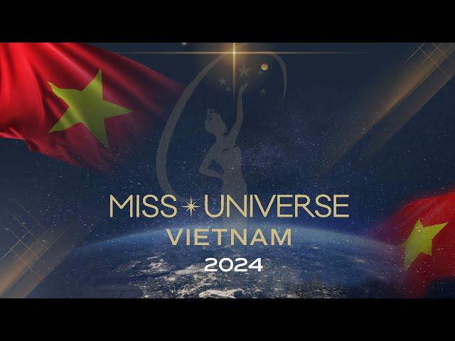 Miss Universe Vietnam 2024 Finals Competition  LIVE from Vietnam