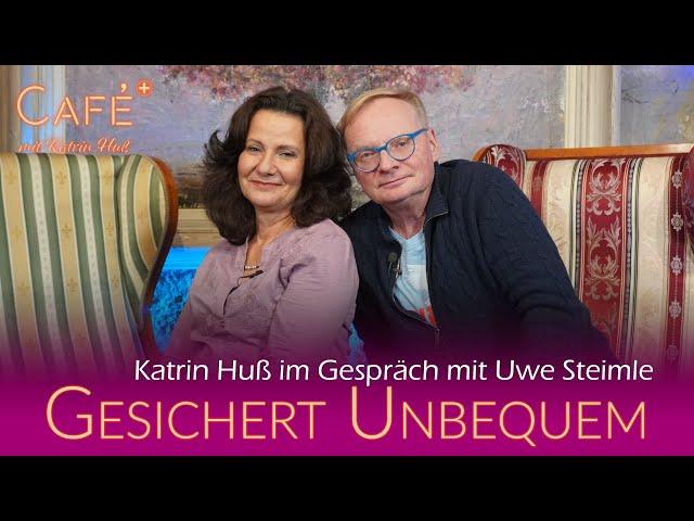 Gesichert unbequem - Katrin Huß im Gespräch mit Uwe Steimle