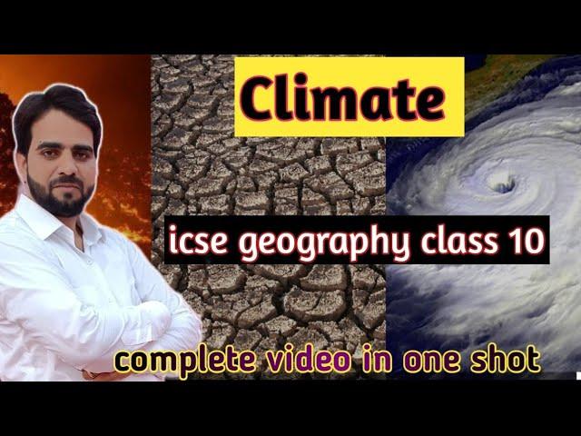 geography class 10 icse one shot ll geography important chapter class 10 ll climate of India icse