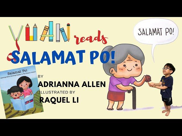 Yuan reads | SALAMAT PO! Learning The Filipino Culture | By Adriana Allen Illustrated by Raquel Li