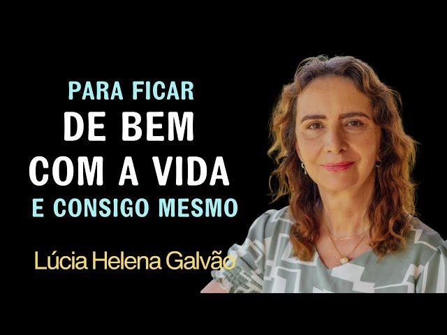 PHILOSOPHICAL TIPS TO BE WELL WITH LIFE - Lúcia Helena Galvão from New Acropolis