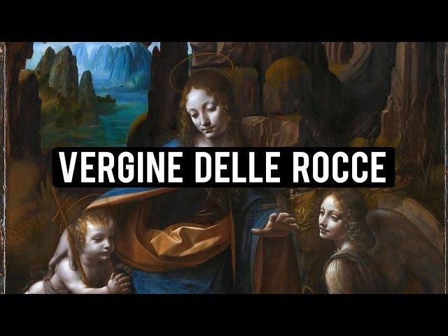 VERGINE DELLE ROCCE - LEONARDO DA VINCI