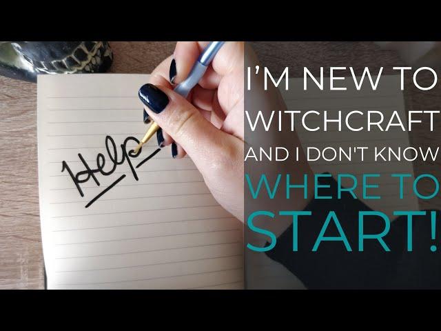 7 Tips for Beginner Witches - Where to start!