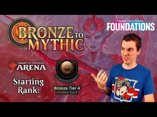  Bronze To Mythic: Episode 1 - Starting Rank: Bronze 4 - MTG Arena:  Foundations 