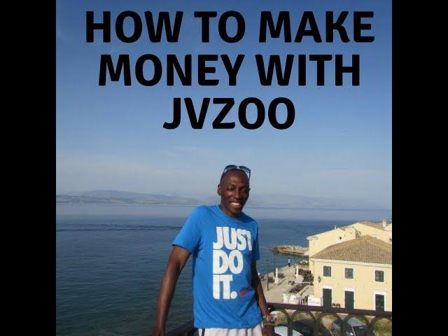 How To Make Money With JVZoo - Make Money With JVZoo As An Affiliate