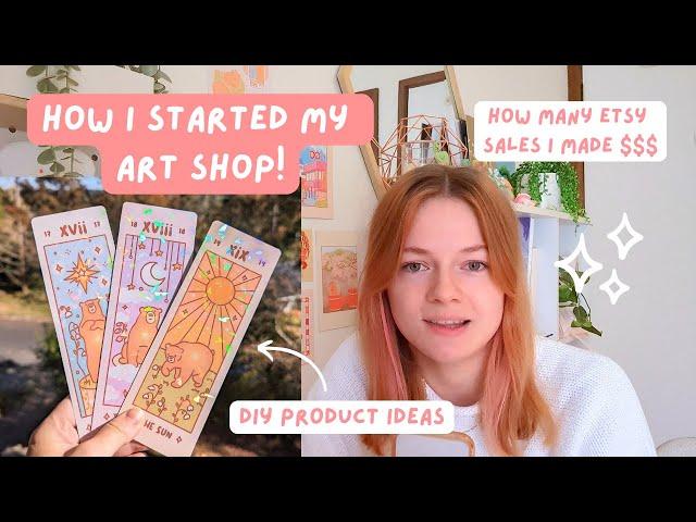 How I started my Etsy art shop on a budget  DIY products + how many sales I made the first year!