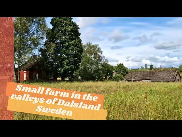 Small farm in the valleys of Dalsland Sweden