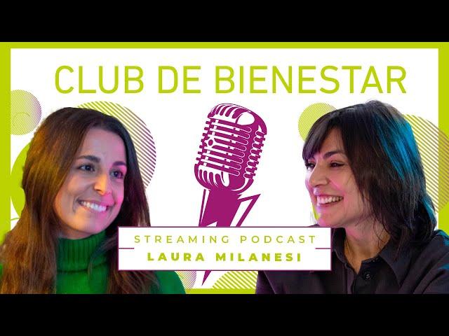 Club de Bienestar con Laura Milanesi: Cómo abordar la depresión pre y post parto