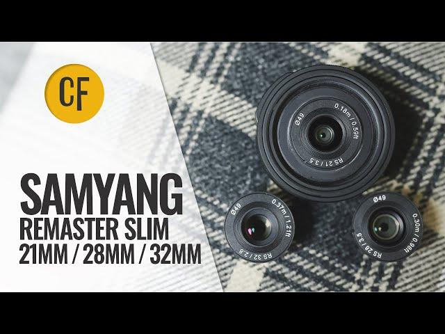 Samyang Remaster Slim (21mm, 28mm, 32mm) modular lens review