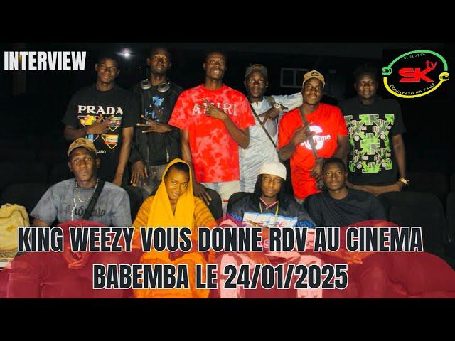 KING WEEZY VOUS DONNE RDV AU CINÉMA BABEMBA LE 24/01/2025