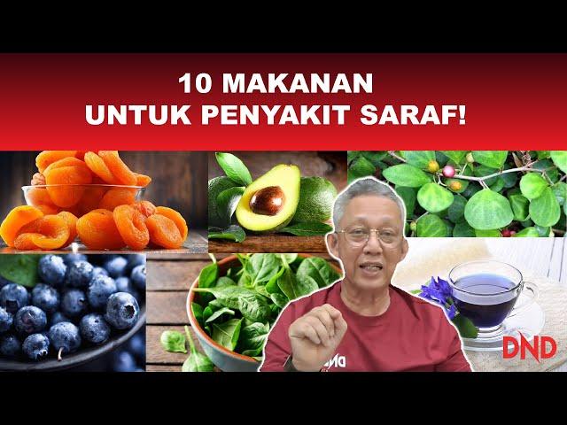 10 Makanan Terbaik Untuk Penyakit Saraf!