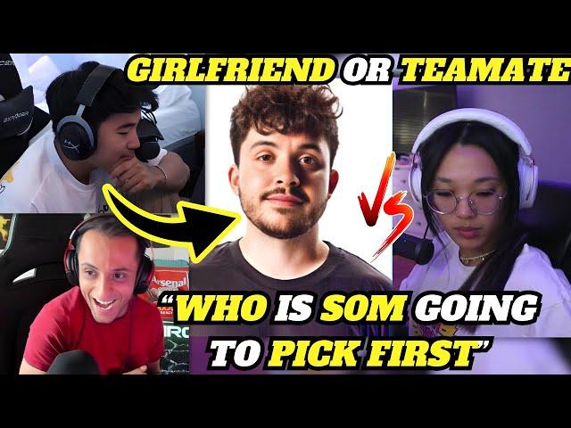 NRG s0m STRUGGLING With Picking Between His Girlfriend And Teammate