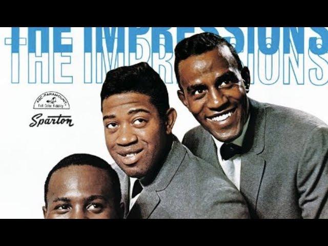 The Impressions - I'm So Proud