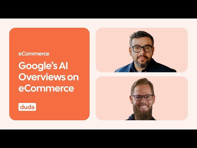 Google’s AI Overviews and Their Impact on Ecommerce