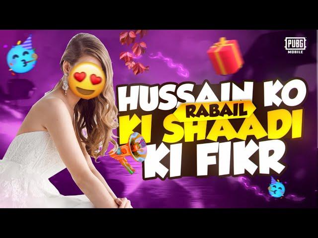 Hussain meri shdi krwa k chory ga  #rabailrk #pubgmobile #youtubevideo