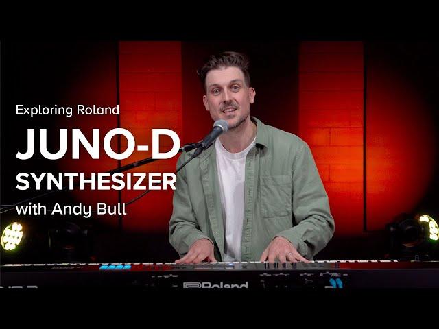 Exploring Roland JUNO-D Synthesizer with Andy Bull