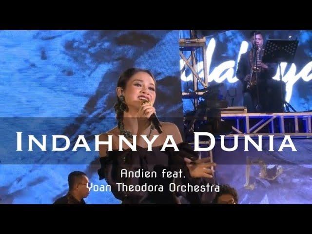 Indahnya Dunia ANDIEN feat. Yoan Theodora Orchestra  (Live at Prambanan Temple)