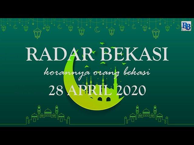 KORAN RADAR BEKASI 28 APRIL 2020