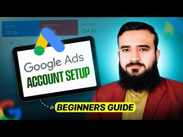 How To Create Google Ads Account 2024 | As A Beginner